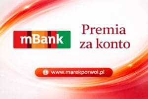 mbank-premia-za-konto-marekporwol-pl
