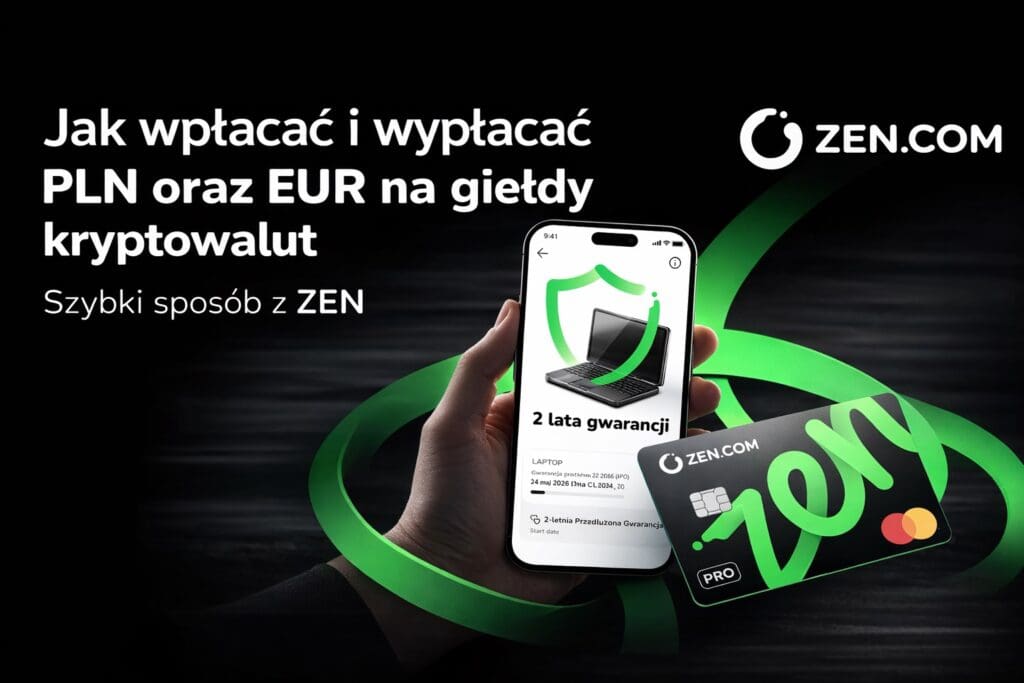 jak wpłacać i wypłacać PLN EUR na giełdy kryptowalut ZEN