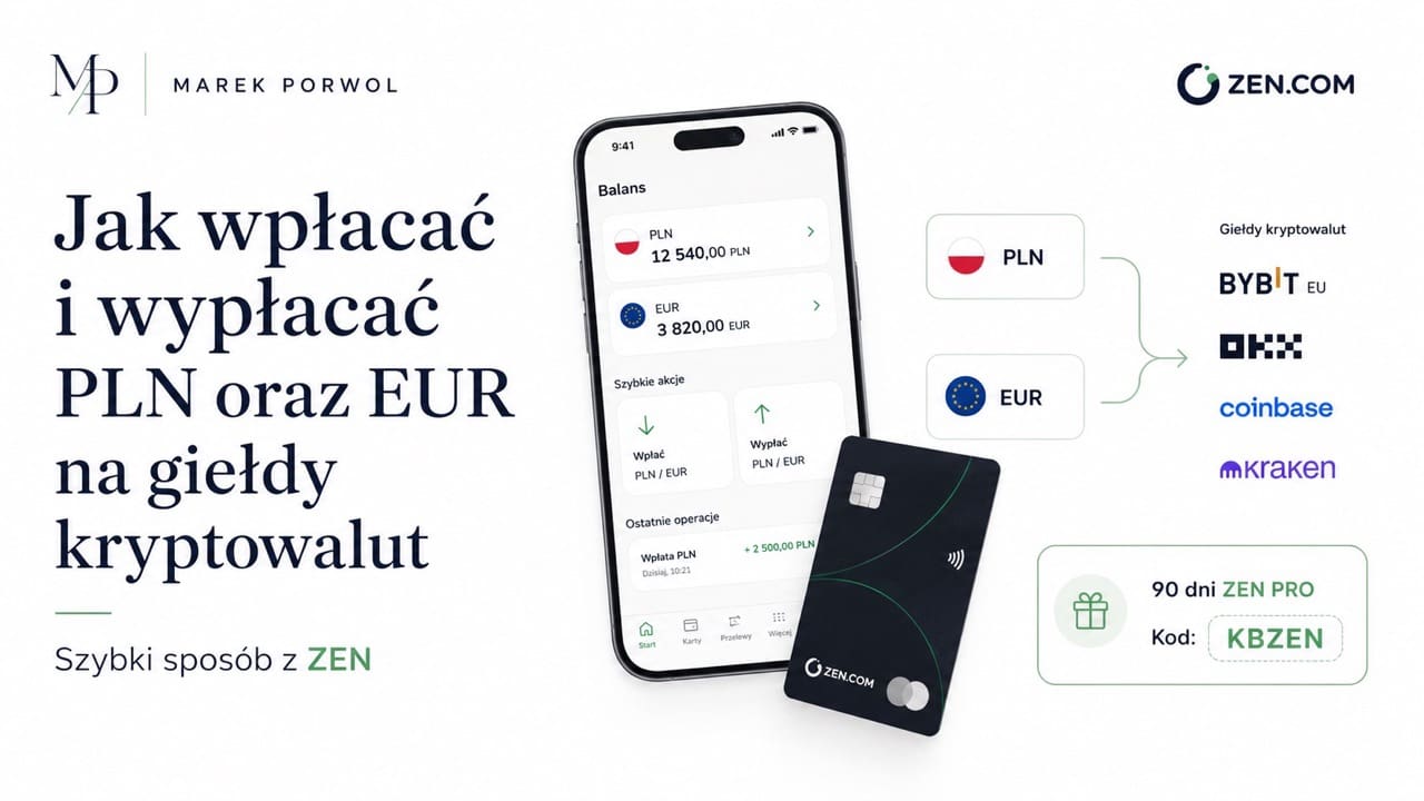 ZEN.COM - wpłaty i wypłaty PLN oraz EUR na giełdy kryptowalut, 90 dni ZEN PRO z kodem KBZEN